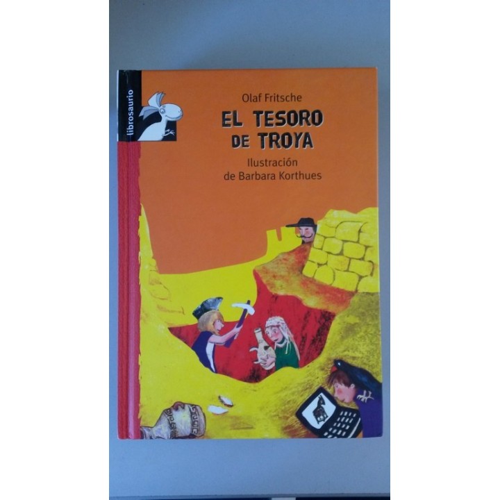El tesoro de Troya - Fritsche, Olaf